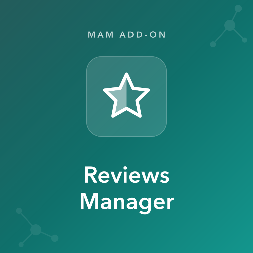 MAM - Reviews Manager