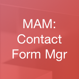 MAM - Contact Form Manager