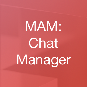 MAM - Chat Manager